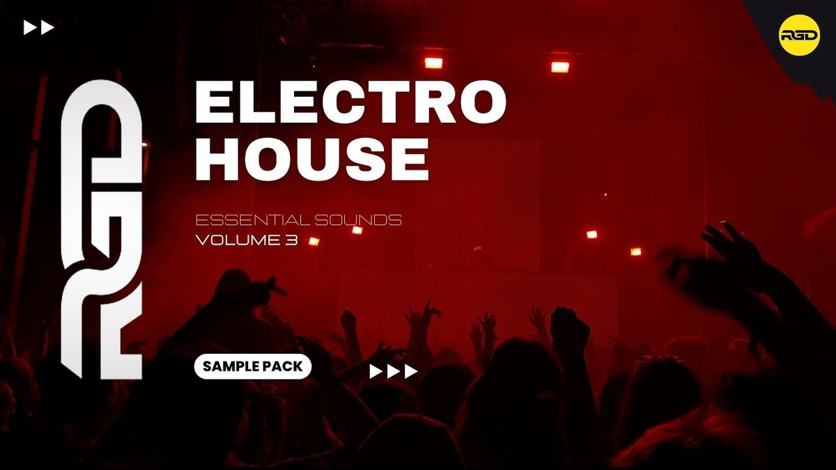 Electro House Essential Sounds - V3