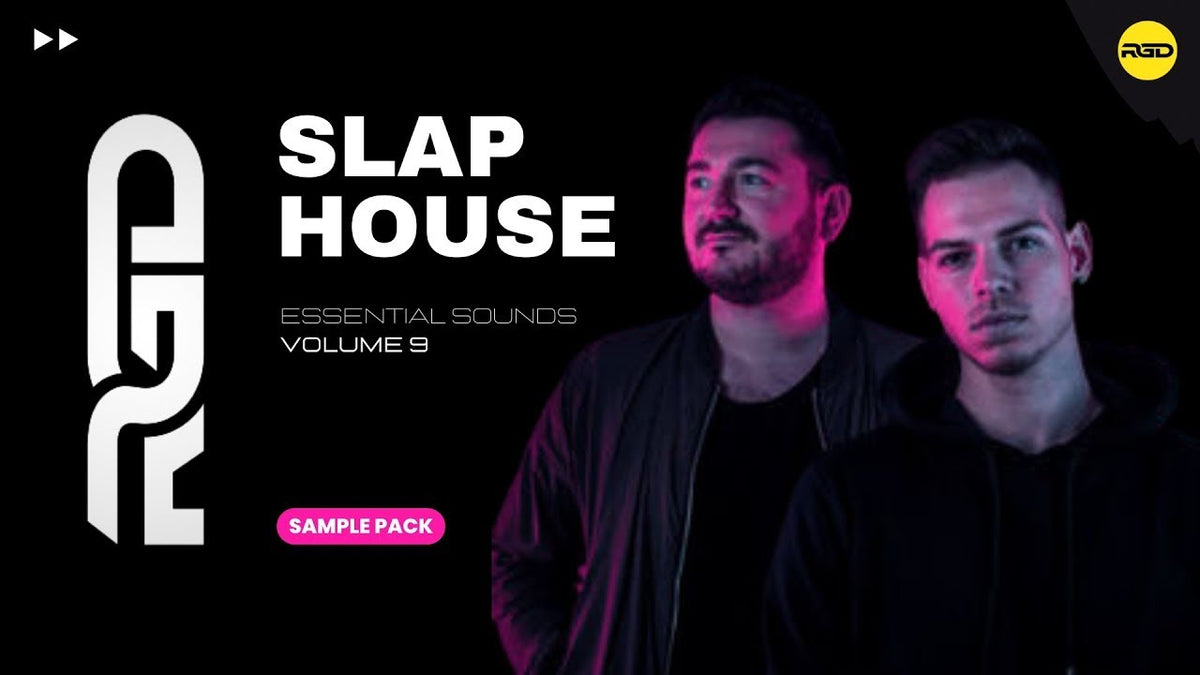 Slap House Essential Sounds - V9