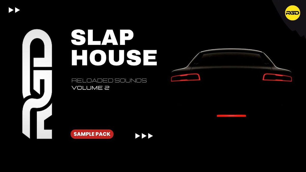Slap House Reloaded Sounds - V2